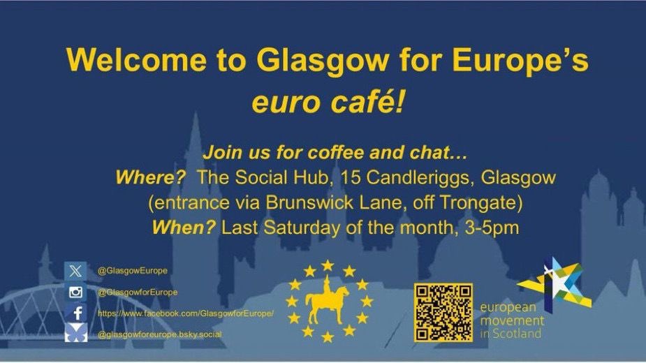 GlasgowEurope's tweet photo. Our next #Eurocafe will be on Saturday
May 30th 3-5pm
All welcome!
Venue: The Social Hub, 15 Candleriggs https://t.co/UJWBc6YI28