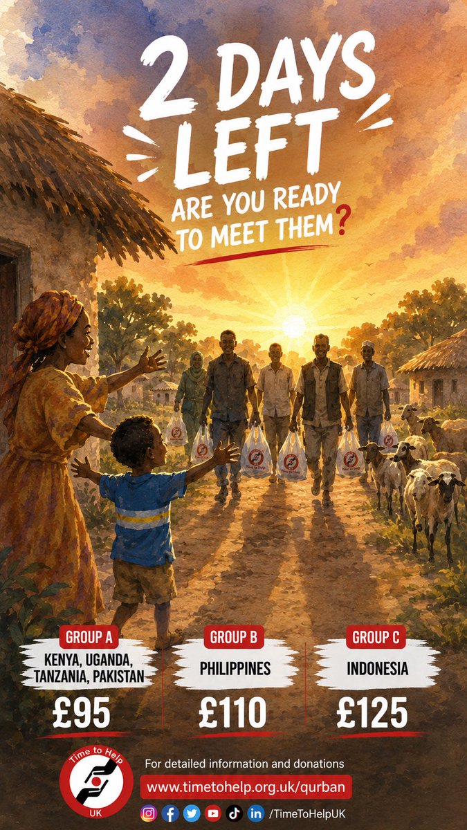 TimetoHelpUK's tweet photo. Only 2 days left to give your Qurbani before Eid 🤍

Your donation can help provide families with a proper meal this Eid and allow them to celebrate the blessed days of Eid with happiness 🇰🇪🇮🇩🇺🇬🇵🇭🇵🇰🇹🇿

https://t.co/VfSQgHdEtx

#muslim #Eid2026 #Eid #Qurban #Qurbani https://t.co/5RlGb59LEm