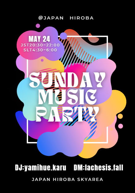 JapanSecondlife's tweet photo. 2026.5.24 【Sunday Music Party】開催🪩 
   
20:30 - 22:00  (JST) 
4:30  - 6:00   (PDT)           

DJ / 「やみ」さん 
DM / 「らきしす」さん
             
会場（SKY）はこちら⬇️⬇️⬇️ 
https://t.co/YO8UOcSfL0

 お気軽にお越しください💃🕺

#Secondlife
#SLJP https://t.co/KgUUvA6V5l