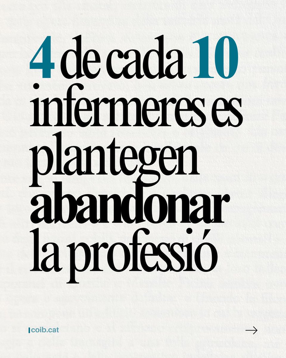 COIBarcelona's tweet photo. 🔴Gairebé 4 de cada 10 infermeres es plantegen abandonar la professió en els pròxims 10 anys.

Una dada que parla d’un sistema que ha de revisar amb urgència com cuida les professionals que el sostenen. 

🔗Més info https://t.co/rENwmmRrMX https://t.co/pwcQV5pNys