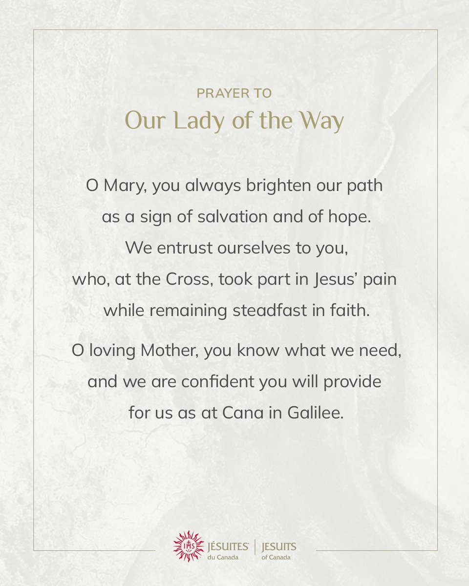 JesuitsofCanada's tweet photo. Today we celebrate the Feast of Our Lady of the Way. Mary's nurturing spirit guides us on our unique paths. She models love and acceptance, walking with us through life’s trials. Let's embrace her lessons of inclusion and justice. 🙏 https://t.co/JC1uNDB2r8