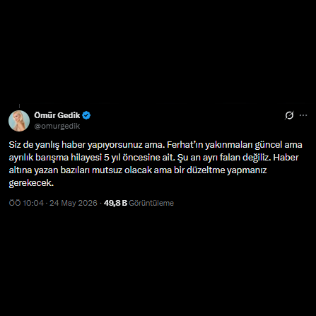 ZamHaberAjans's tweet photo. Ömür Gedik’ten Ferhat Göçer haberimize düzeltm

Ömür Gedik, Ferhat Göçer’in açıklamalarıyla ilgili yaptığımız paylaşıma yanıt verdi.

🔹 “Siz de yanlış haber yapıyorsunuz ama.”

🔹 “Ferhat’ın yakınmaları güncel ama ayrılık-barışma hikayesi 5 yıl öncesine ait.”

🔹 “Şu an ayrı falan değiliz.”

🔹 “Haber altına yazan bazıları mutsuz olacak ama bir düzeltme yapmanız gerekecek.”