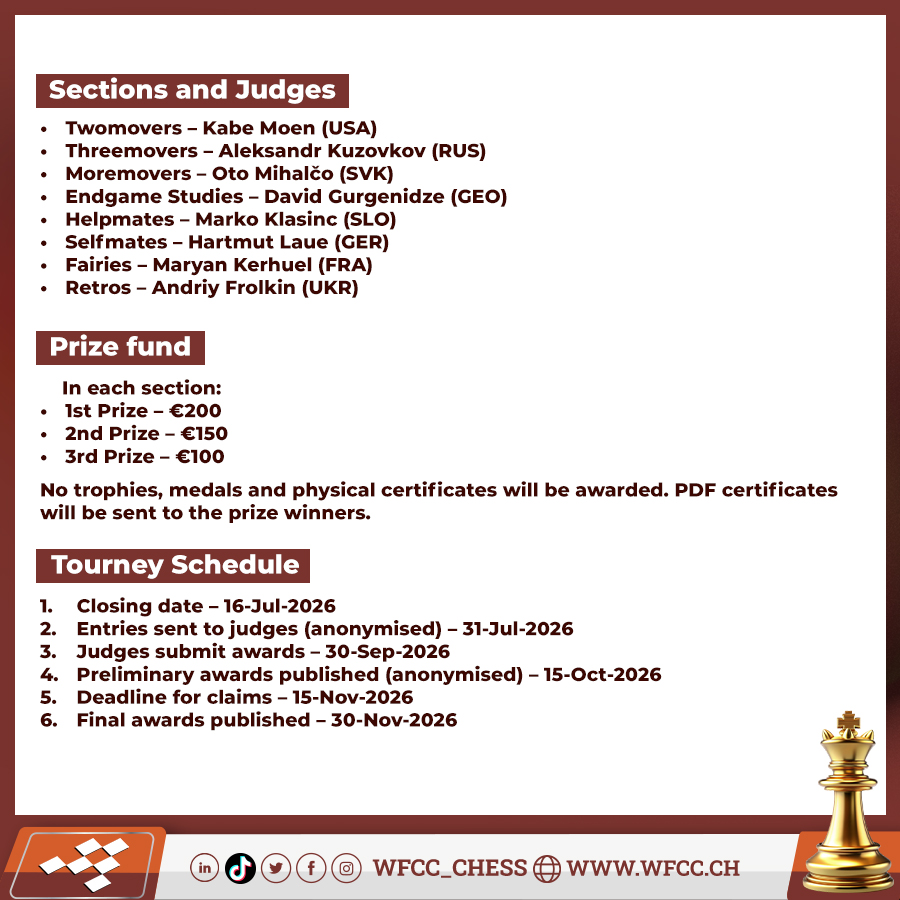 Wfcc_Chess's tweet photo. The WFCC 70th Jubilee Tourney 2026 (WFCC-70JT)
https://t.co/iY5q6OoSSY

The tourney director is Narayan Shankar Ram (wfcc70jt@gmail.com).

Composers worldwide are warmly invited to submit their best works.

pdf: https://t.co/tG9JeYVDzc https://t.co/2Vy3tUufGV