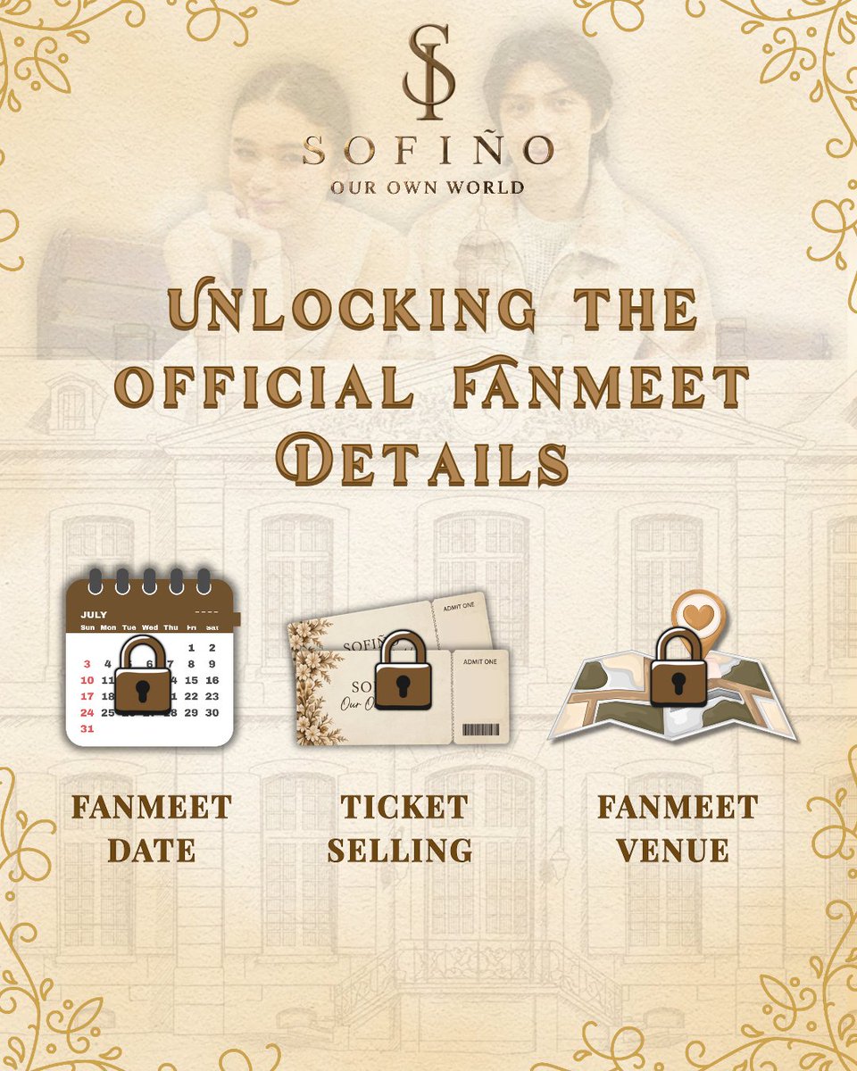 sofinio_ofc's tweet photo. Fitas, are you ready to Unlock? 🔒👀

Get ready for the announcement of 𝐒𝐎𝐅𝐈Ñ𝐎 𝐅𝐀𝐍𝐌𝐄𝐄𝐓: 𝐎𝐮𝐫 𝐎𝐰𝐧 𝐖𝐨𝐫𝐥𝐝  🌎✨ 𝐅𝐚𝐧𝐦𝐞𝐞𝐭 𝐃𝐚𝐭𝐞, 𝐓𝐢𝐜𝐤𝐞𝐭 𝐒𝐞𝐥𝐥𝐢𝐧𝐠 &amp; 𝐕𝐞𝐧𝐮𝐞 —lahat 'yan malalaman niyo na sa mga susunod na araw! 

#sofiñofanmeet #Sofiño https://t.co/ouE54veA3j
