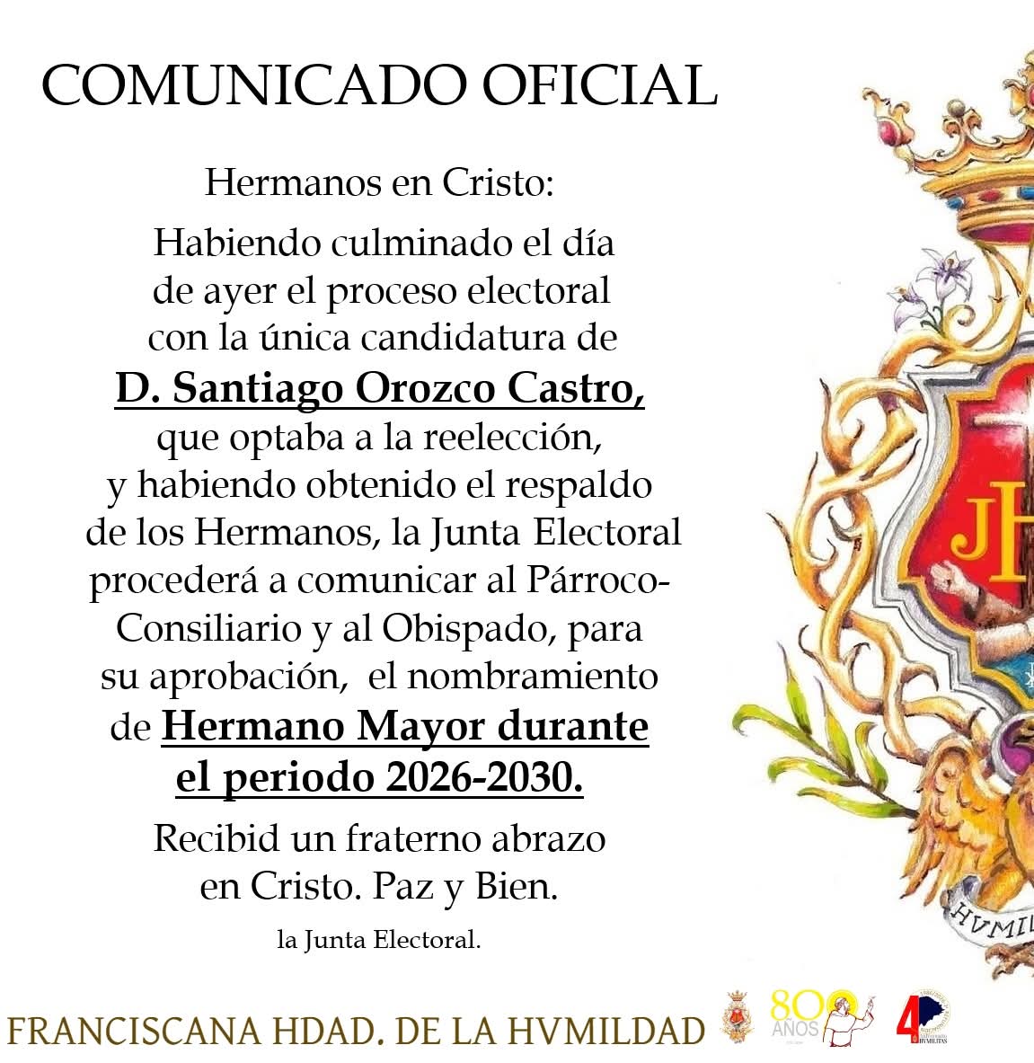 humildadvdr's tweet photo. COMUNICADO OFICIAL / Hermano Mayor (2026-2030) https://t.co/sBI48ynzj5