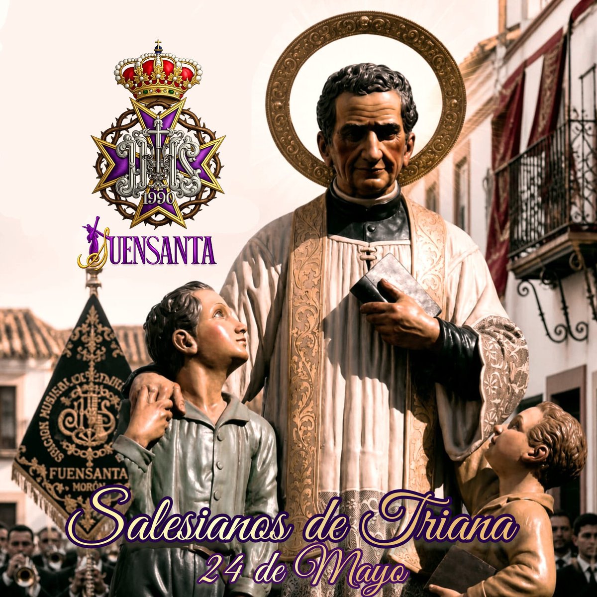 FuensantaMoron's tweet photo. Esta tarde volvemos a ser el eco de la devoción salesiana tras San Juan Bosco. 
Un privilegio silencioso, de los que se guardan en el corazón, vistiendo de música las calles de Triana.

⛪️ Parroquia de San Juan Bosco
⏰ Salida: 18:00 h
⏳ Entrada: 00:00 h

#FuensantaMoron🎺🥁🎶 https://t.co/Wb4jIqThfE
