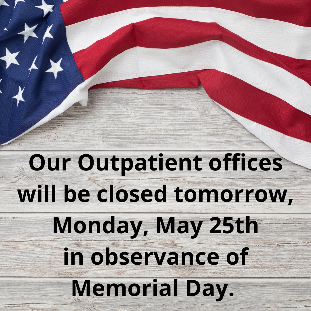 KeystoneYork's tweet photo. Keystone's outpatient facilities will be closed tomorrow, Monday, May 25th, in observance of Memorial Day. Our inpatient facilities will remain open as usual. In case of emergency, contact them at (803)324-0404. 

#MemorialDay #KeystoneYork https://t.co/M8lXxIgWvC