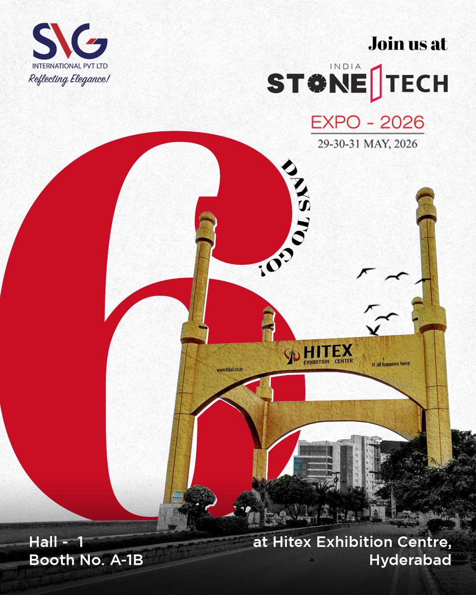SVGINTL's tweet photo. 6 Days To Go!

SVG International is gearing up for India Stone Tech Expo 2026 at the prestigious HITEX Exhibition Centre, Hyderabad.

Join us at Hall – 1 | Booth No. A-1B as we showcase excellence in natural stone, craftsmanship, and innovation. 🌍

📍 29 • 30 • 31 May 2026
📌 HITEX Exhibition Centre, Hyderabad

#SVGInternational #IndiaStoneTechExpo #StoneIndustry #NaturalStone #stonetech