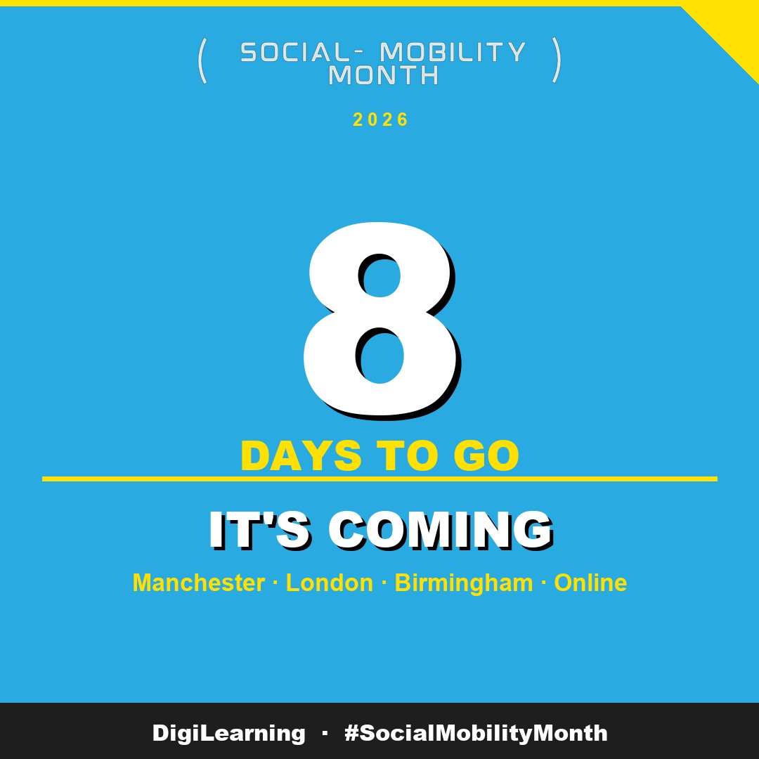 digilearningHQ's tweet photo. 8 days. 30,000+ young people last year. Now it's your turn.

Social Mobility Month 2026 is almost here 🔥

Manchester · London · Birmingham · Online

#SocialMobilityMonth #DigiLearning https://t.co/dj1aN6n9GI