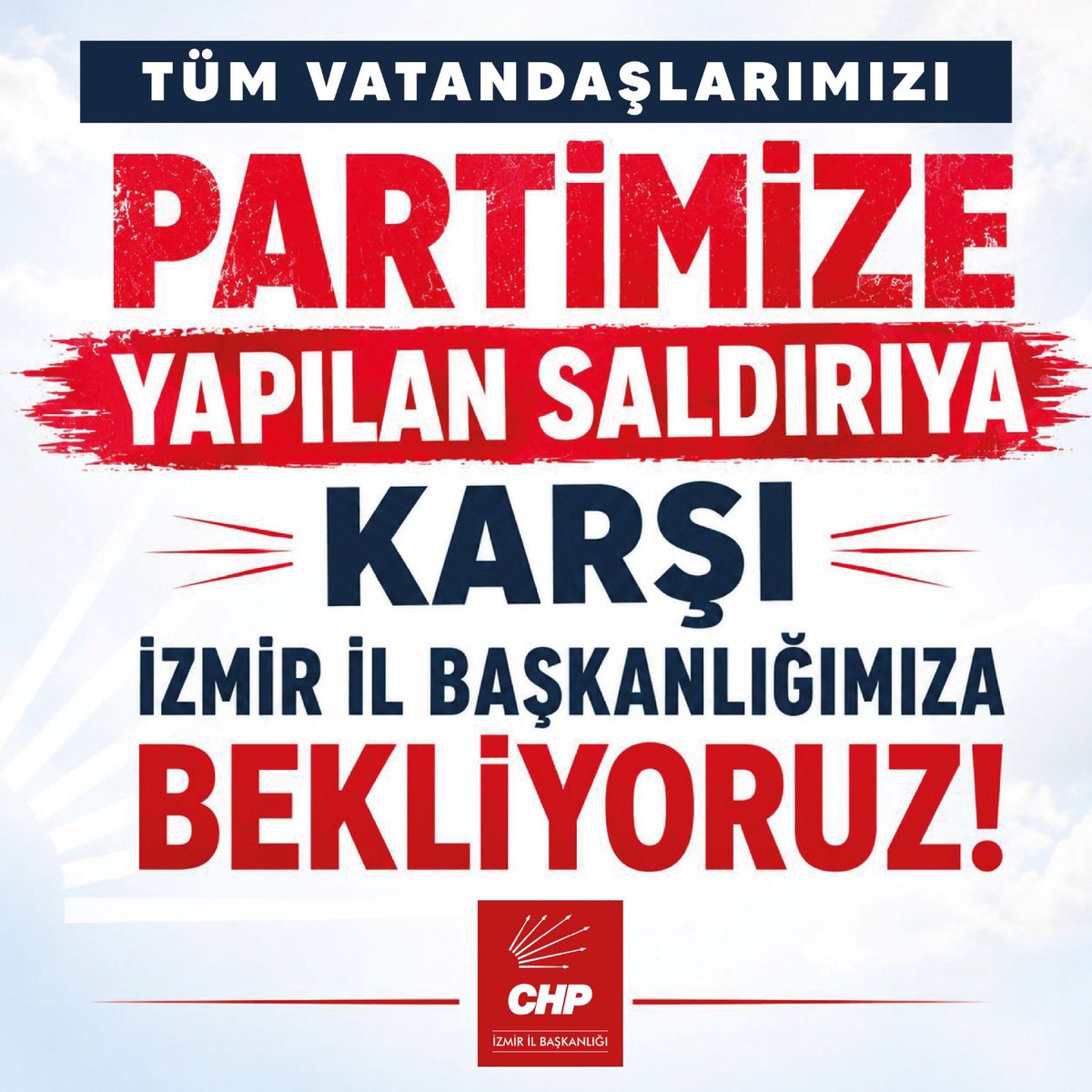 yenipartizmiril's tweet photo. TÜM VATANDAŞLARIMIZI PARTİMİZE YAPILAN SALDIRIYA KARŞI İZMIR İL BAŞKANLIĞIMIZA BEKLİYORUZ! https://t.co/hPaG64AOYn