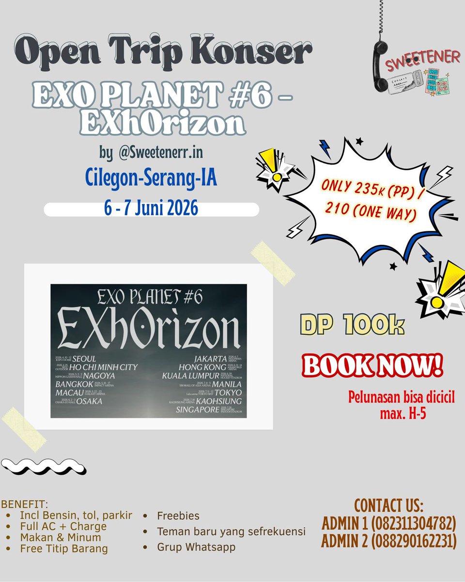 prettyjunwon131's tweet photo. Hi EXOL❤️
Aku open trip Serang Cilegon nih untuk konser EP #6 - EXhOrizon - TOUR Jakarta! 

📍indonesia Arena 
📅 Sabtu, 6 Juni 2026
📅 Minggu, 7 Juni 2026

💵Only 235k (PP) | 210k (One way)
✨ Bookslot : 100k
✨ Pelunasan bisa dicicil, max. H-5 https://t.co/mIbPAwWDvC