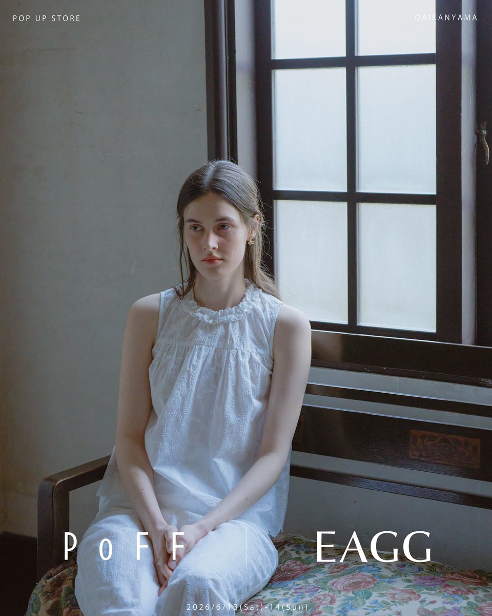 poff_official's tweet photo. 【PoFF &amp; EAGG POP UP STORE IN TOKYO】

この度、フレグランスブランドEAGGとの初の合同ポップアップストア開催が決定しました🗼🍃

<会期>
2026年6月13日（土）12:00 - 18:00
2026年6月14日（日）12:00 - 18:00

<会場>
MT Gallery DAIKANYAMA
東京都渋谷区恵比寿西1-35-17 ＪＭＦビル代官山０２ 2F https://t.co/xE30ZJtqaK