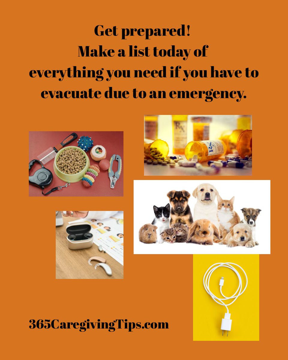 365CareTips's tweet photo. If you have to evacuate for any reason, expect that it will be for several days. Don’t assume you’ll be able to go back home in the near future. This way you will have enough of whatever it is you need. #caregiving #emergencypreparedness https://t.co/u6wl06B6OS