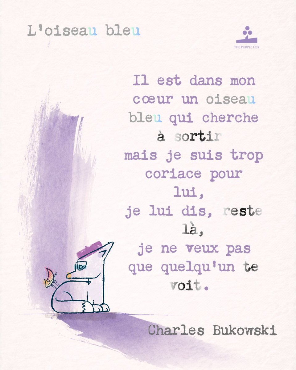 Thepurplefoxfr's tweet photo. Blue bird | Charles Bukowski https://t.co/s6ACTqwohG
