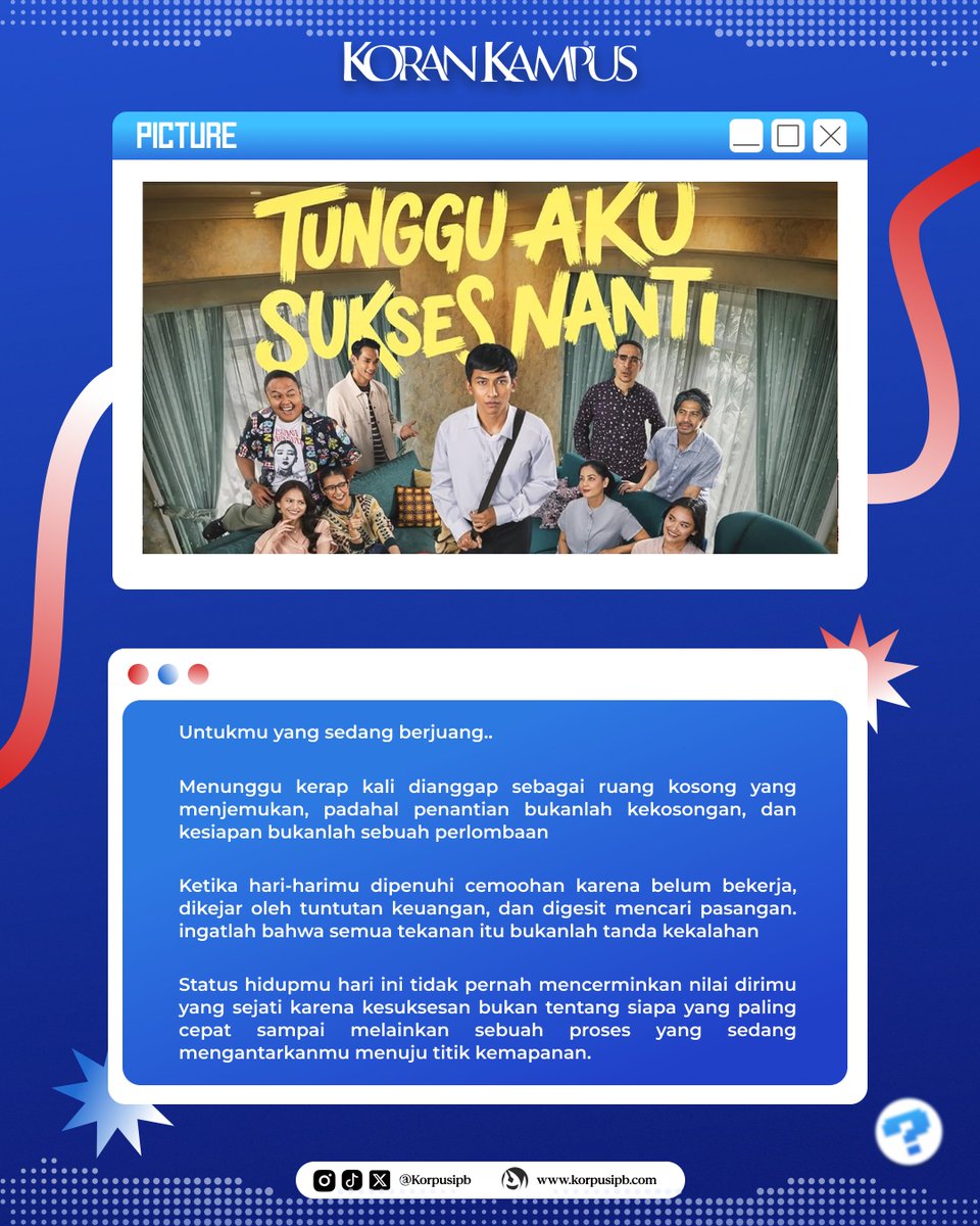 korpusIPB's tweet photo. Dinamika Tekanan dan Emosi dalam Film Tunggu Aku Sukses Nanti

Baca selengkapnya di website:
https://t.co/8Wc5cwRJOK https://t.co/crst7VV7iS