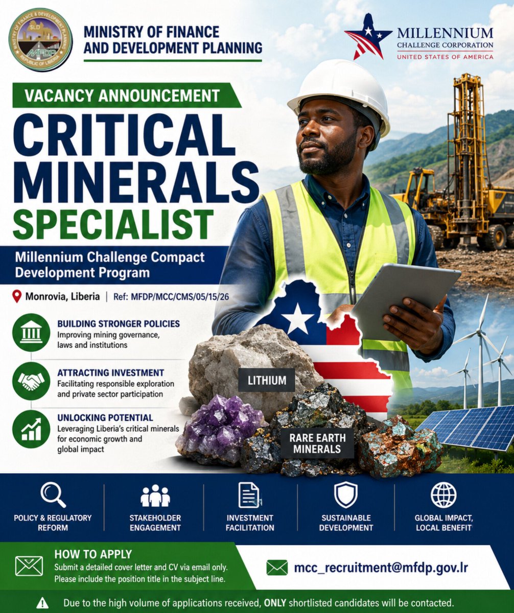 MFDP2026's tweet photo. 📢 We are hiring!
MFDP &amp; MCC seek a Critical Minerals Specialist in Monrovia, Liberia. ⛏️🇱🇷
📧 mcc_recruitment@mfdp.gov.lr
📌 Ref: MFDP/MCC/CMS/05/15/26
Only shortlisted candidates will be contacted.
🌐 https://t.co/ur7pEbcwjj | #JobAlert #Liberia #MFDP https://t.co/ZI71ebI7TG