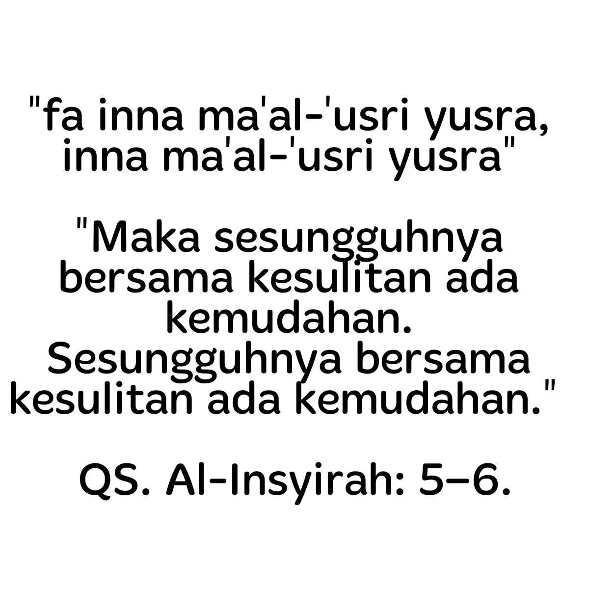 hambabercerita's tweet photo. Sebenarnya tidak ada yang perlu dikhawatirkan, Allah memang tidak menjanjikan hidupmu selalu mudah. tetapi, dua kali Allah berjanji bahwa: https://t.co/24CKi1Zt7G