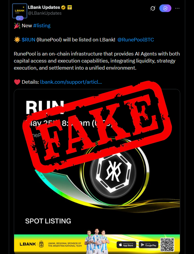 RunePoolBTC's tweet photo. ⚠️ Official Statement

RunePool has no partnership, communication, or listing agreement with LBank.

The announcement published by LBank is false and includes an incorrect contract address.

Please rely ONLY on RunePool’s official channels for verified listing information. https://t.co/Jle3ma80wM