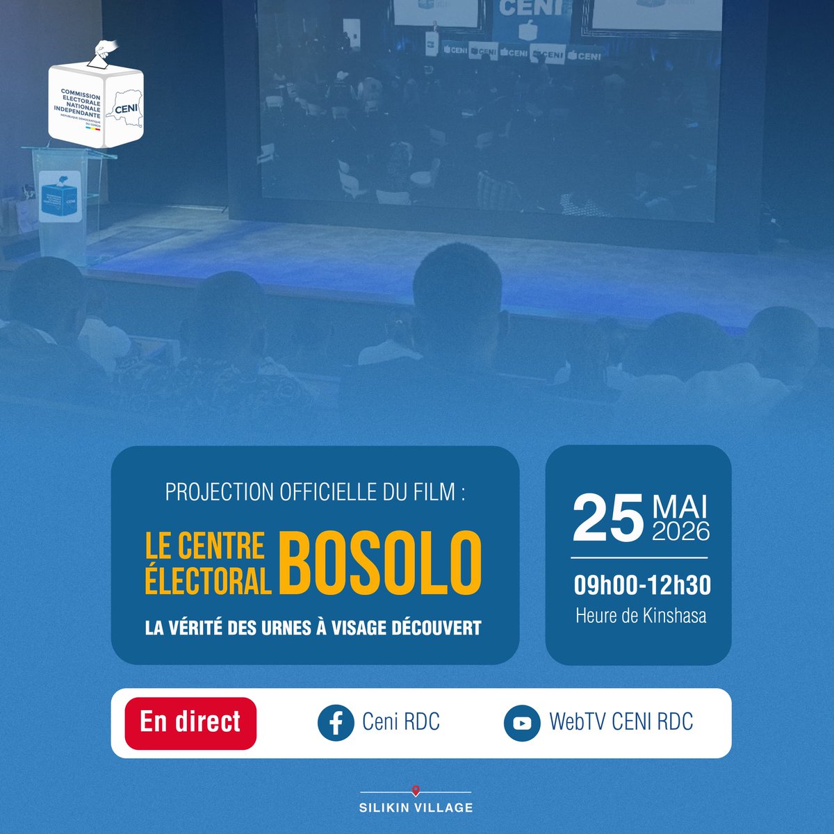 cenirdc's tweet photo. 🎬🗳️ Une immersion au cœur du processus électoral de 2023 à travers un film documentaire pour mieux comprendre les enjeux, les réalités et les innovations initiées. 

📍 Silikin Village
🕘 09h00 – 12h30 (heure de Kinshasa)
📺 En direct sur Facebook & WebTV CENI RDC

NB : entrée sur invitation uniquement 

#CENIRDC #Bosolo #ElectionsRDC #RDC #Democratie #ProcessusElectoral