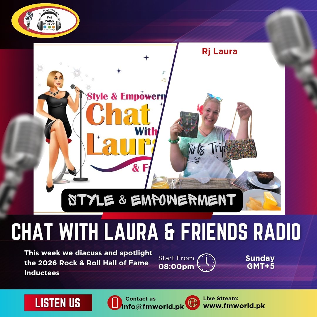 fmworldpakistan's tweet photo. Listen Live Program (Style &amp; Empowerment, Chat With Laura &amp; Friends Radio) @ 10PM GMT+5 By RJ Laura Mazurek from America Studio on Radio FM World Pakistan

This week we diacuss and spotlight  the 2026 Rock &amp; Roll Hall of Fame Inductees

https://t.co/z2jsr2mUkV https://t.co/VUxob7ZdQP