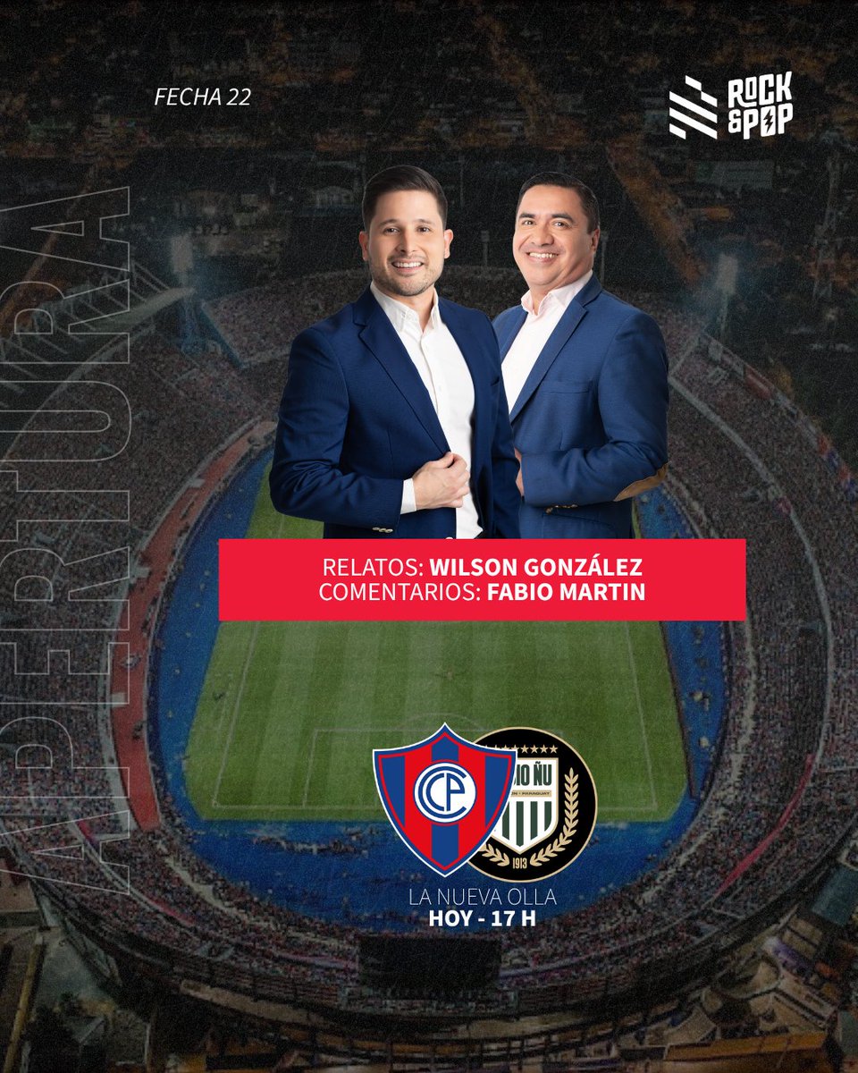 rockandpop955's tweet photo. SE BAJA EL TELÓN

⚽️ Hoy, a las 17:00, Cerro Porteño recibe a Rubio Ñu en el cierre del Apertura 2026.

👉🏻 En simultáneo con Nacional-Libertad y Ameliano-Trinidense, en la definición por el subcampeonato.

🗣 Relatos de @wilson11g, con comentarios de @fabiomartin81.

📻 95.5 FM, en simultáneo por la 1020 AM @nanduti.

🔴 Suscribite a nuestro YouTube: https://t.co/xvZJuoFuNm