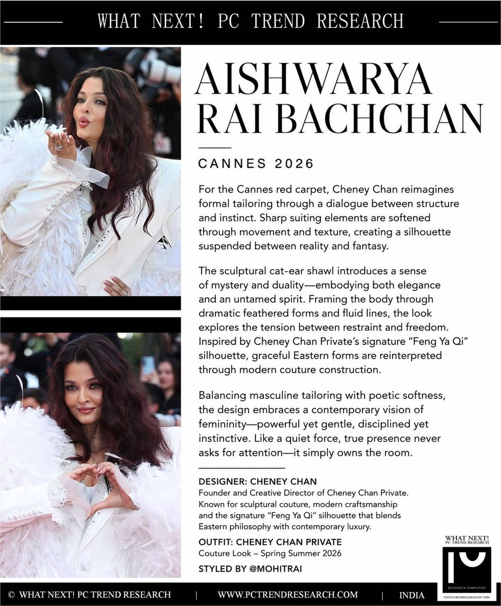 PriyaChanderPC's tweet photo. Trend Analysis by WHAT NEXT! PC Trend Research
#AishwaryaRaiBachchan #Cannes2026 #CannesFilmFestival #FashionTrend #TrendForecasting #Couture #RedCarpetFashion #LuxuryFashion #SoftPower #WhatNextPCTrendResearch #PCTrendResearch #India #AishwaryaRai #Missworld #cannes https://t.co/RoYhB5sEfU