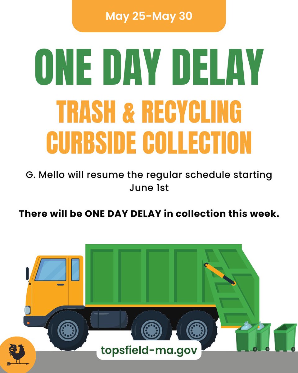 townoftopsfield's tweet photo. Due to the observance of Memorial Day on Monday, May 25, 2026, there will be a ONE DAY DELAY in trash and recycling collection this week.

Get details at https://t.co/PJu9WJn9V9

#townoftopsfield #topsfieldma https://t.co/KTlp3Vj1YF
