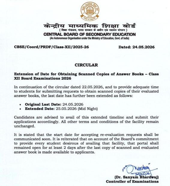 DDNewslive's tweet photo. Extension of the Date for Obtaining Scanned Copies of Answer Books – Class XII Board Examinations 2026

CBSE has extended the last date for submitting requests to obtain scanned copies of evaluated answer books.

Original last date: 24.05.2026
Extended date: 25.05.2026 (midnight)

@cbseindia29 #CBSE #Class12 #BoardExams2026 #CBSEUpdates #EducationNews