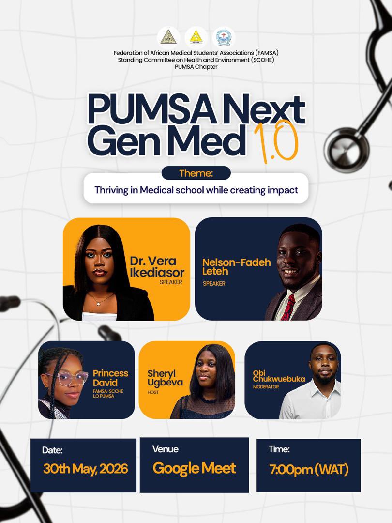 NelsonLeteh's tweet photo. 🚨 *PUMSA Next Gen Med 1.0* 🚨

 _Thriving in Medical School While Creating Impact_ 💫 

If you have ever felt exhausted trying to balance everything, unsure of what opportunities truly matter, or wondered how to grow beyond the classroom without losing yourself in the process, this session is for you. 🫵

🎙️ *The Speakers* 🔥 🔥 🔥 

 *Nelson-Fadeh Leteh:* 
- Time management
- Choosing meaningful extracurriculars.

 *Dr. Vera Ikediasor:* 
- Preventing burnout
- Engaging in public health advocacy

📅 *Event Details* ✍️ 

Date: 30th May, 2026
Time: 7:00 PM (WAT)
Venue: Google Meet (Link will be shared soon)

 _Come ready to learn, connect, and grow_ 🌴 🤗