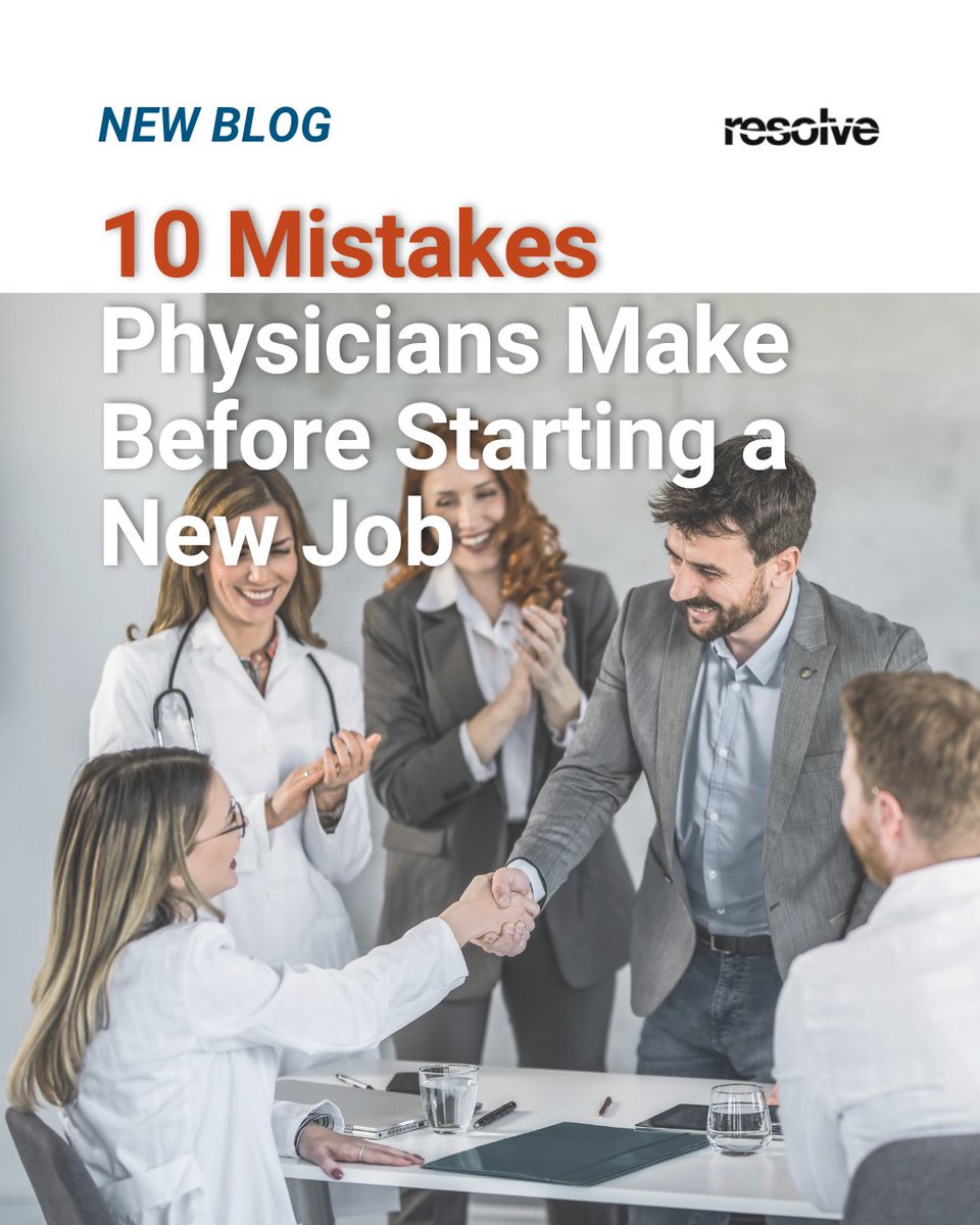 ResolveAgents's tweet photo. Got a job offer? Don't sign until you've read this. We list out the 10 mistakes that many new physicians make, and what to do instead. Full breakdown at https://t.co/TyULuPNo8O 🔗 https://t.co/kRKgtp4Q5G