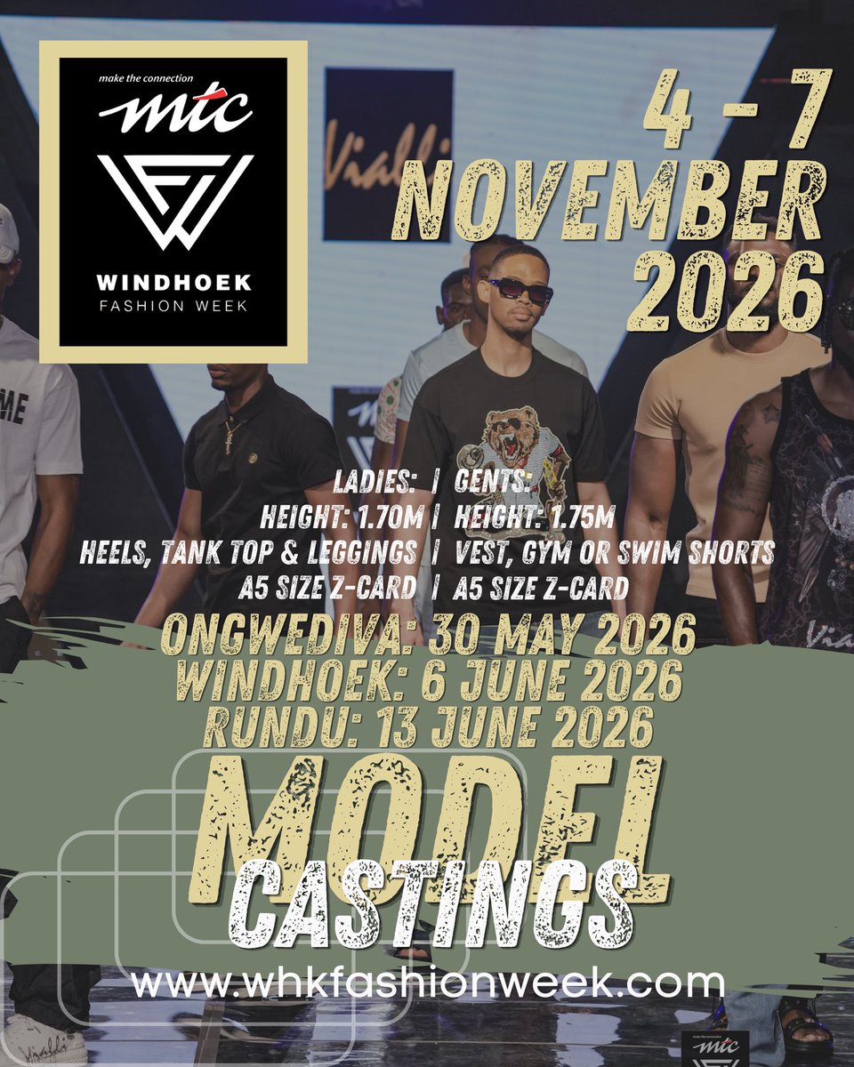 WHKFashionWeek's tweet photo. 🚨 MODELS ASSEMBLE!!! 🚨

It’s officially Model Casting season and we are hitting the road! 
📍 Ongwediva - 30 May
📍 Windhoek - 6 June
📍 Rundu - 13 June

Get ready to bring the confidence, the attitude, and the WALK. 

Make sure your Z-card is polished and up to standard. https://t.co/bejZyccBdU