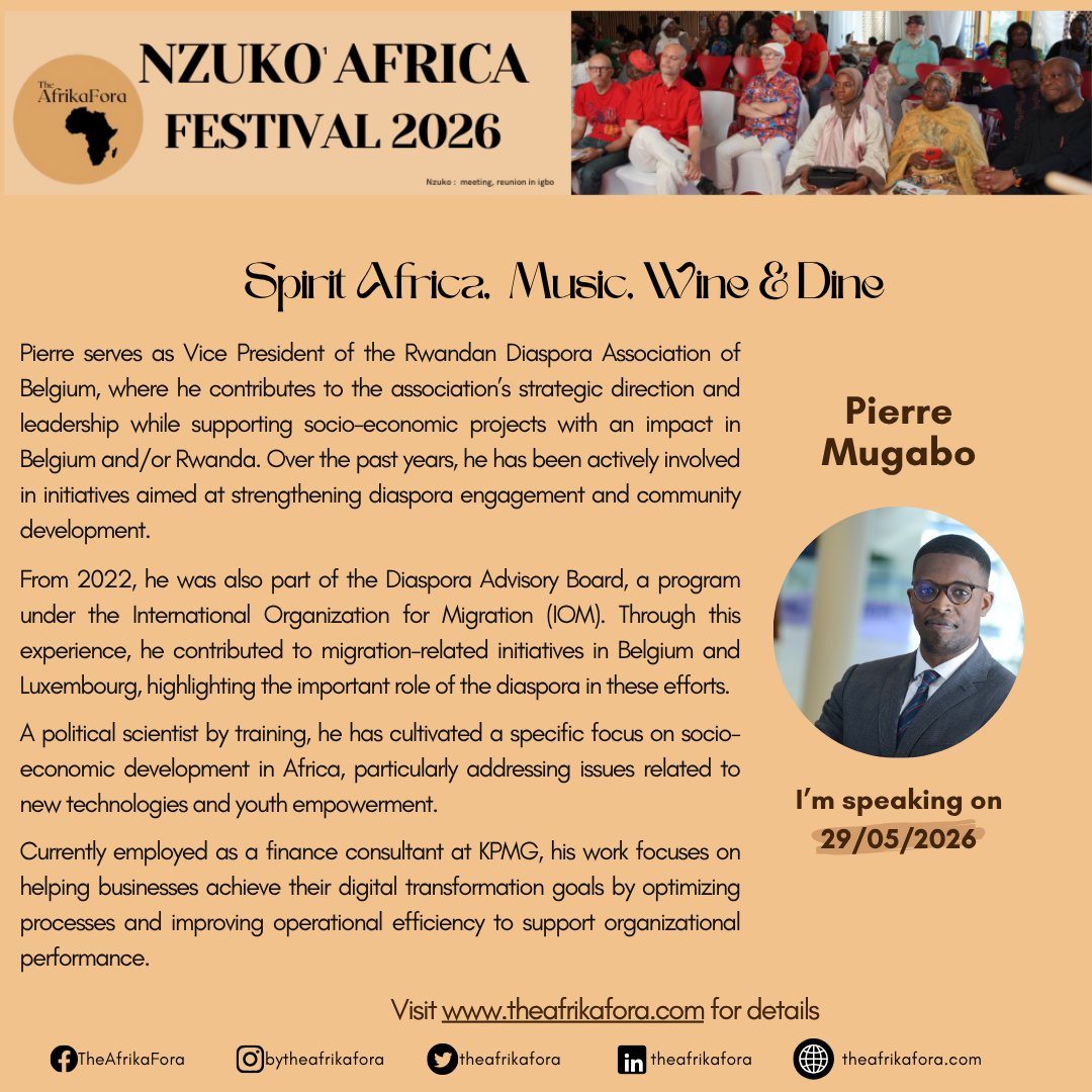 TheAfrikaFora's tweet photo. We welcome Pierre Mugabo as a featured speaker for the Nzuko’ Africa Festival 2026!

🔗 Tickets &amp; Registration:
👉 https://t.co/ZCgcSOTr2Y

#NzukoAfrica2026 #AfrikaFora #RwandanDiaspora #DigitalTransformation #KPMG #MigrationDevelopment #YouthEmpowerment #ParisEvents https://t.co/70ylvAWYHL