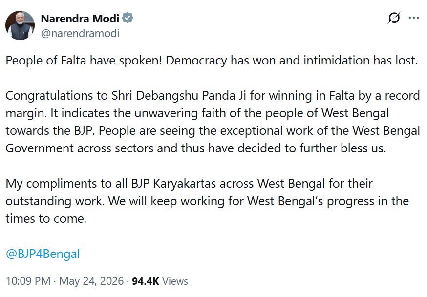 ANI's tweet photo. Prime Minister Narendra Modi tweets, "People of Falta have spoken! Democracy has won and intimidation has lost. Congratulations to Debangshu Panda Ji for winning in Falta by a record margin. It indicates the unwavering faith of the people of West Bengal towards the BJP. People are seeing the exceptional work of the West Bengal Government across sectors and thus have decided to further bless us. My compliments to all BJP Karyakartas across West Bengal for their outstanding work. We will keep working for West Bengal’s progress in the times to come"
