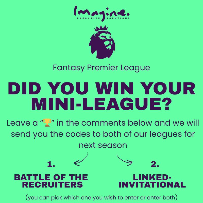 Imagine_Exec's tweet photo. Did you win your Mini-League?
 
Next season I am going to set up a couple of Mini-Leagues which are free to enter...
 
🏆 1 - Battle of the Recruiters - if you work in recruitment
 
🏆2 - LinkedInvitational - Open to all
 
#Logistics #SupplyChain
#FPL #FantasyPremierLeague https://t.co/E6pcQlYnIU