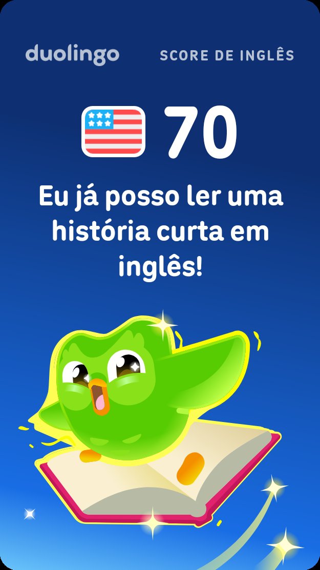 GenyPoderosa's tweet photo. Meu Duolingo Score de inglês é 70! https://t.co/VTW2i4fkkS