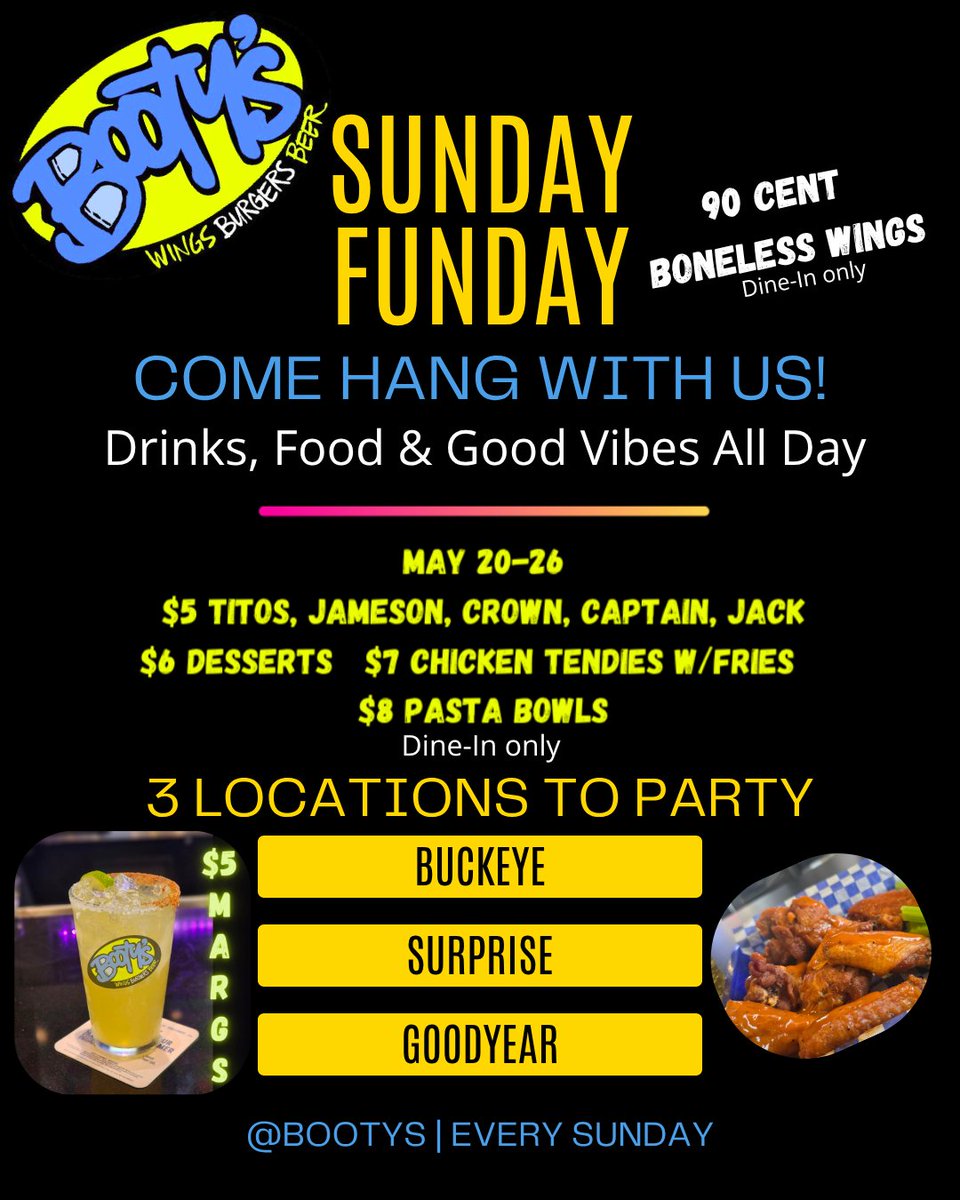 bootyswings's tweet photo. 🙌☀️ It's Sunday Funday at Booty's and we're bringing the vibes ALL day long! 🍗 90¢ Boneless Wings, $5 Margs, $5 well drinks &amp; more — dine-in only! Come hang with us! 🍹🎉
📍 Buckeye | Surprise | Goodyear https://t.co/6GGqQ2zp7C
