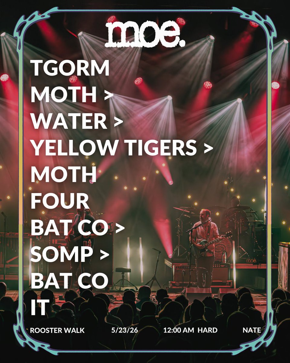 moeperiod's tweet photo. Setlist — @RoosterWalk 5/23/26 https://t.co/bxQi6vIPAA