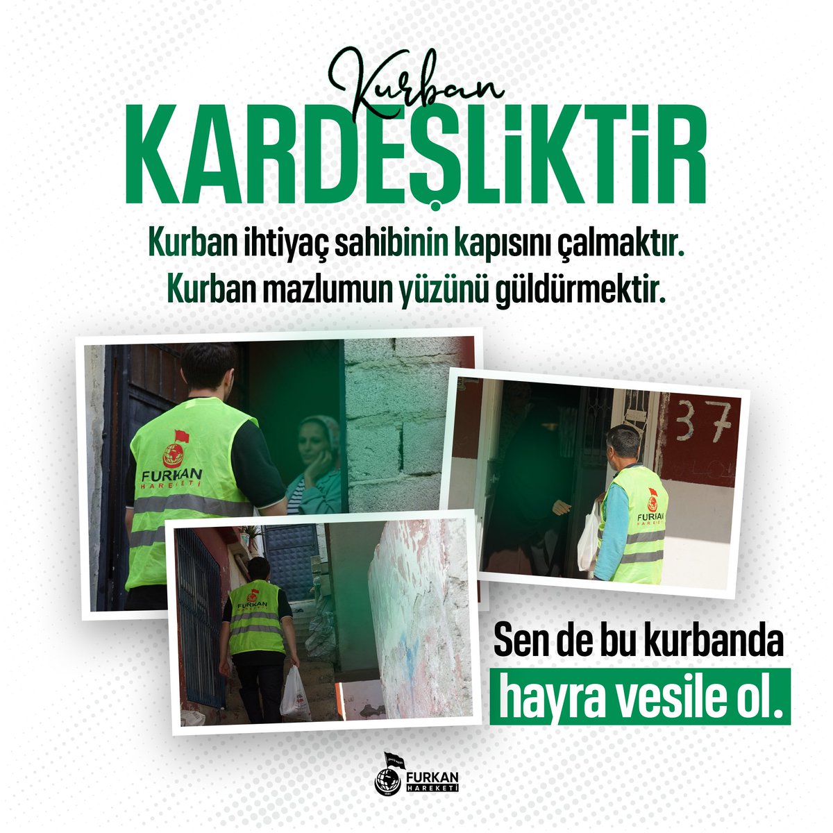 furkanhareketi's tweet photo. ▫️ Kurban, kardeşliktir!
▫️ Kurban, ihtiyaç sahibinin kapısını çalmaktır.
▫️ Kurban, mazlumun yüzünü güldürmektir. https://t.co/UUrmlKhiFF