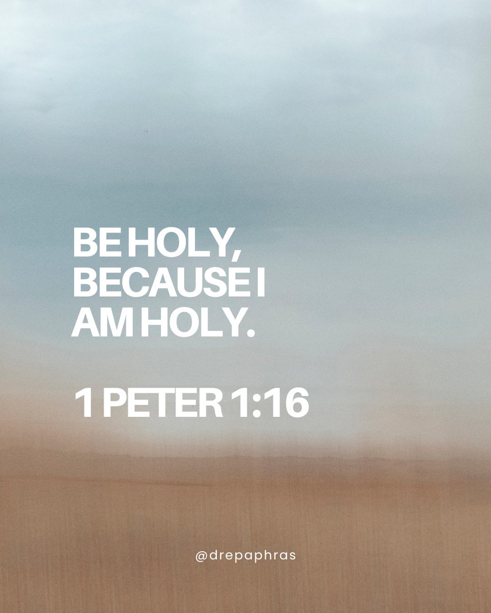 drepaphras's tweet photo. Beholy becausei amholy 1 peter 1:16 https://t.co/MYFrGPdRJi