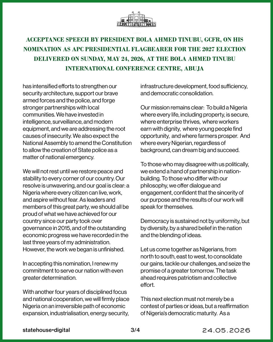 NGRPresident's tweet photo. ACCEPTANCE SPEECH BY PRESIDENT BOLA AHMED TINUBU, GCFR, ON HIS NOMINATION AS APC PRESIDENTIAL FLAG BEARER FOR THE 2027 ELECTION DELIVERED ON SUNDAY, MAY 24, 2026, AT THE BOLA AHMED TINUBU INTERNATIONAL CONFERENCE CENTRE, ABUJA. https://t.co/vj3x3Uhesz