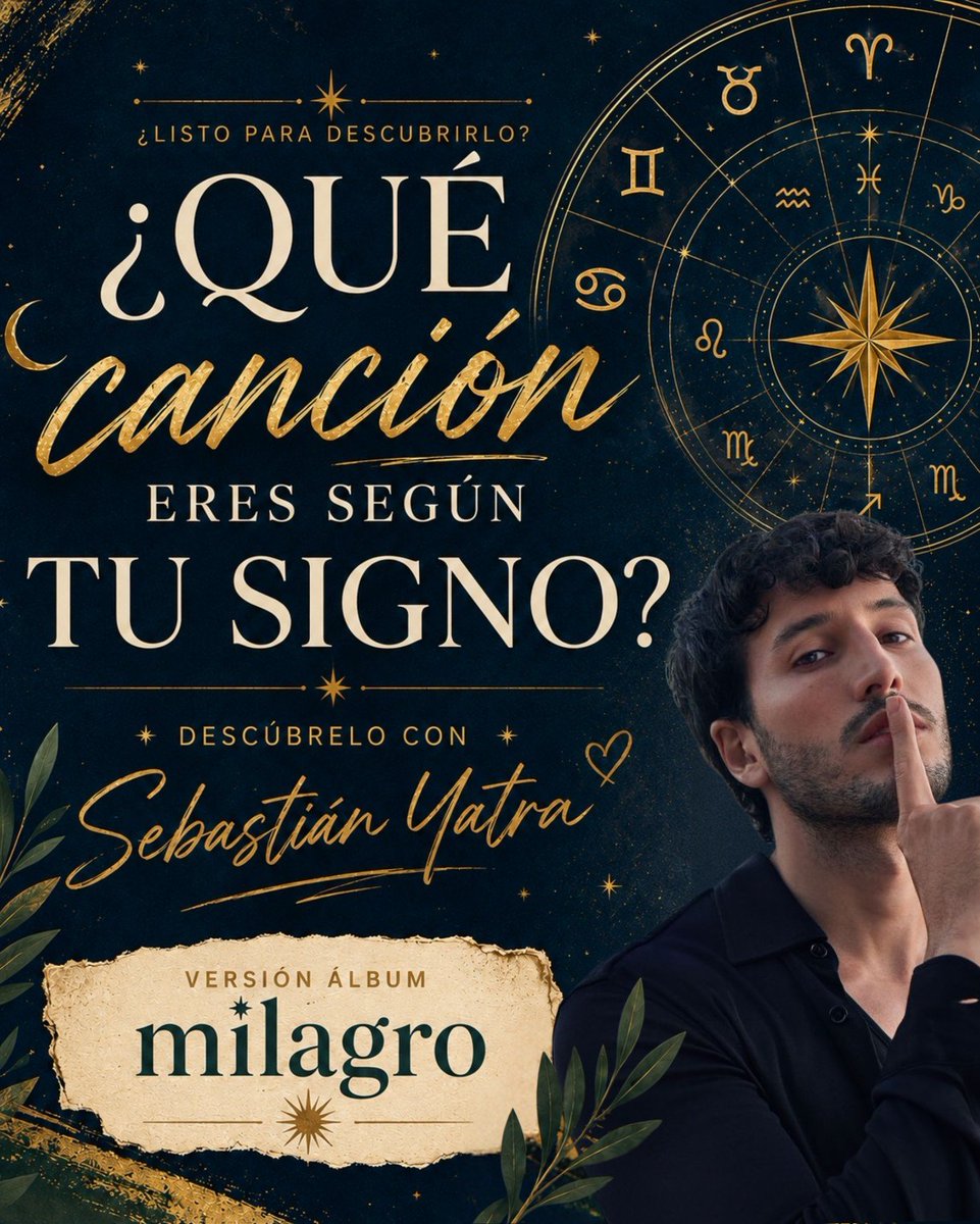 traicionerascl's tweet photo. ✨ Según tu signo… ¿qué canción de Milagro eres? ♈️💫
Hay canciones que simplemente se sienten demasiado personales 👀
Descubre la tuya y dinos si te representa🤍✨

#sebastianyatra #sebastianyatrafans #like #yatrafans #lastraicionerasdeyatra https://t.co/jdj5XN3tc2