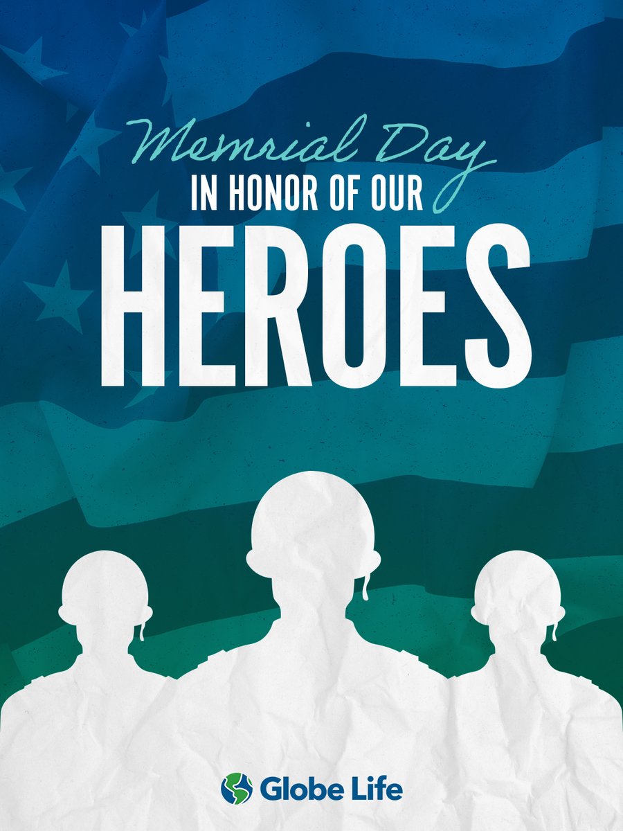 LockerTaylorOrg's tweet photo. Today we remember and honor those who made the ultimate sacrifice in service to our country. #MemorialDay #HonorAndRemember #GlobeLife https://t.co/dTfs1IhkTD