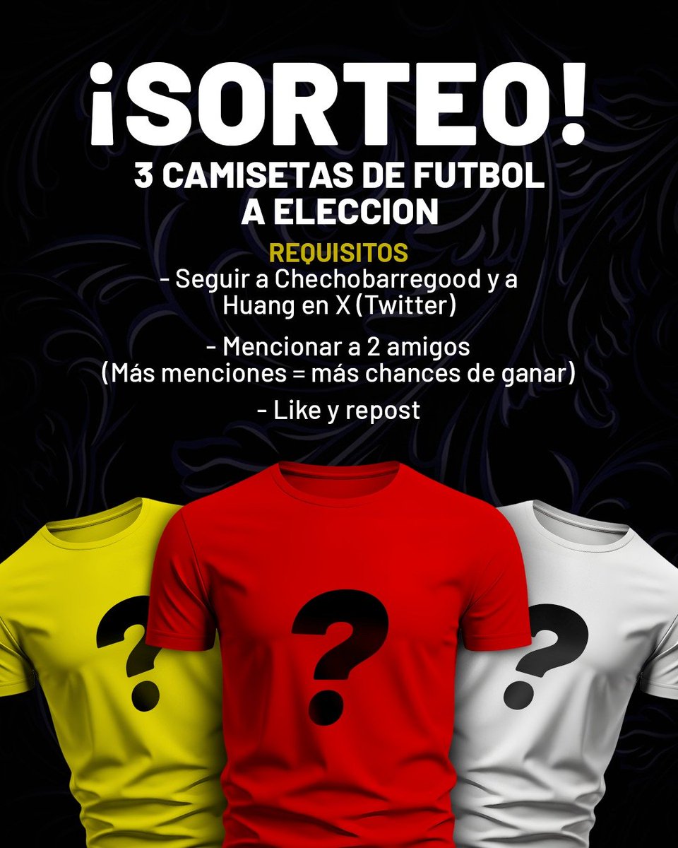 chechicius's tweet photo. 🚨 ¡SORTEO DE 3 CAMISETAS DE FÚTBOL A ELECCIÓN! 🚨

¿Querés participar? 
✅ Seguí a @Chechobarregood y @Huang1615646590 en X
✅ Dale like y repost a este tweet
✅ Mencioná a 2 amigos en comentarios
💥 más comentarios haces, más chances tenés de ganar
31/05 se anuncia el ganador! https://t.co/AkdBN5rTxC