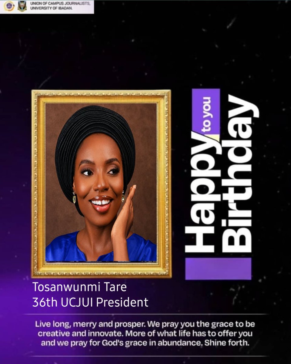 ucj_ui's tweet photo. The Union of Campus journalists'(UCJUI) celebrates Tosanwunmi Tare, the 36th President of UCJUI!!🥳🥳
We wish you all the best in your endeavours.✨
We pray you continue to excel in all ramifications.
E-signed: 
38th UCJUI EXECUTIVES #ucjui #birthdays #ucjuialumni https://t.co/yTF08IGn4d