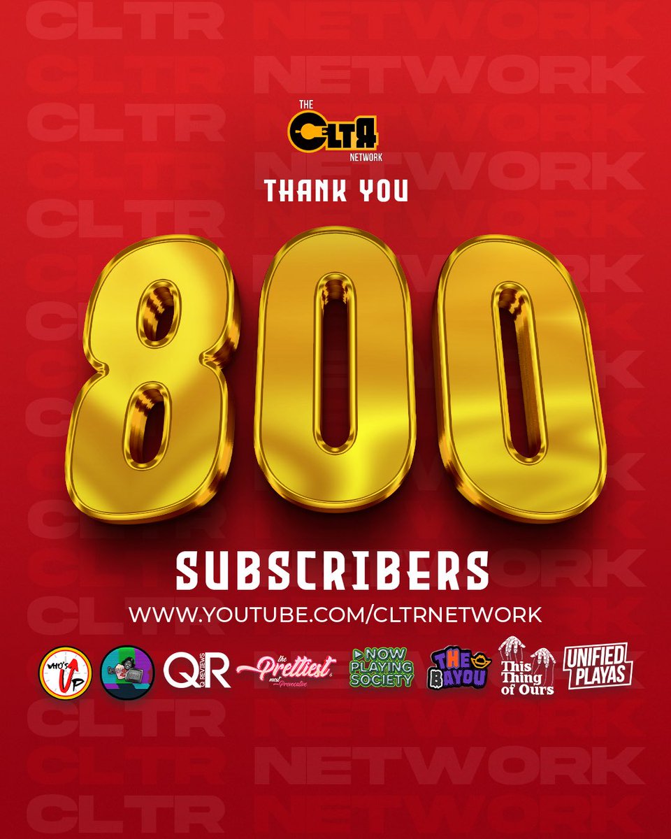 cltrnetwork's tweet photo. 800 subscribers strong 🎉 Huge THANK YOU to everyone rocking with @cltrnetwork. Every view, like, comment &amp; sub means the world. Road to 1K starts NOW 🚀 #CLTRNetwork https://t.co/qGI9aP64Pr