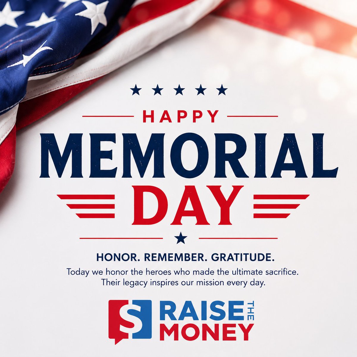 RaiseTheMoney's tweet photo. Honoring and remembering the heroes who made the ultimate sacrifice for our country. 🇺🇸

Wishing everyone a meaningful Memorial Day.

#MemorialDay #HonorAndRemember https://t.co/oxxIEt775n