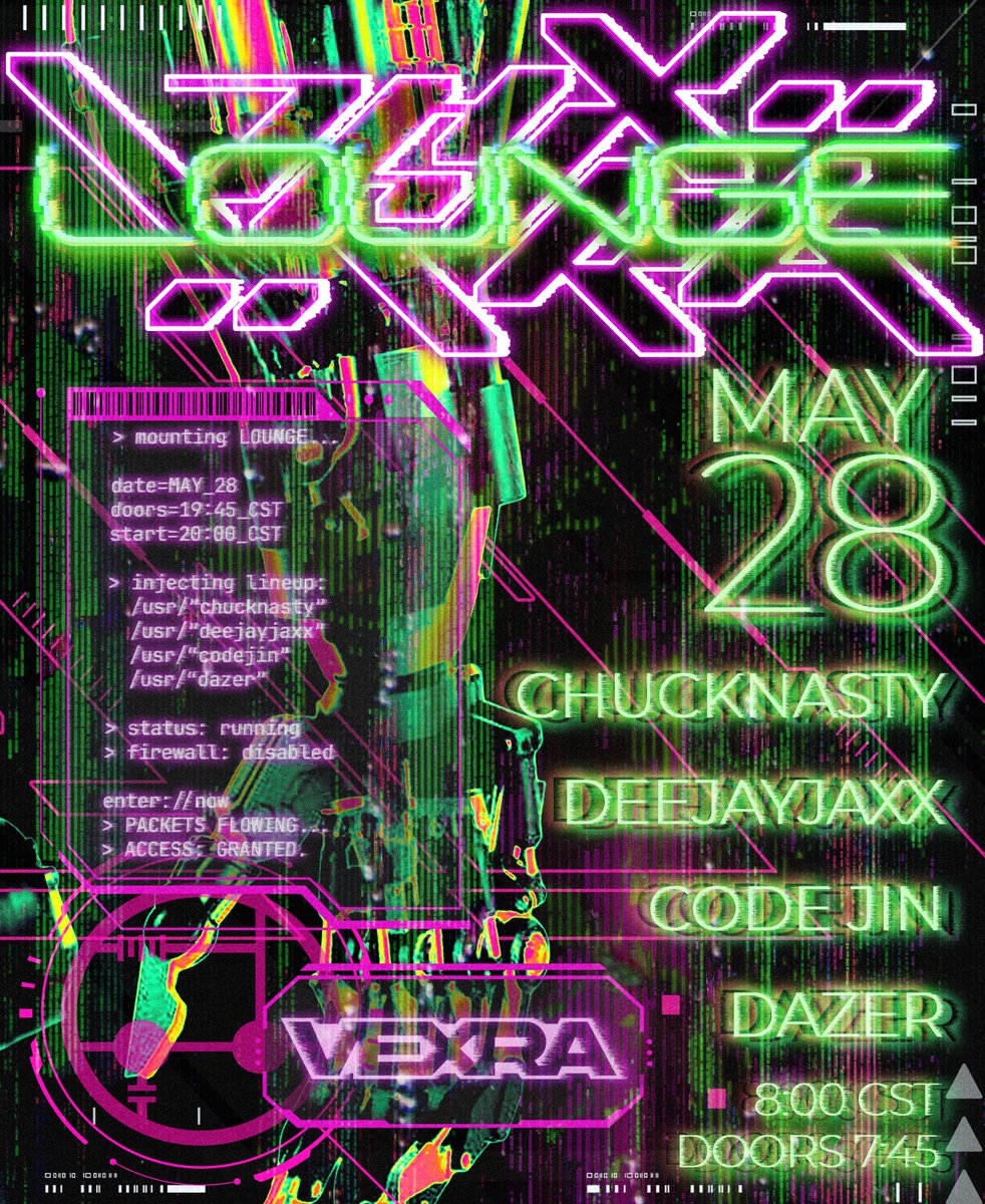 wearevexra's tweet photo. VEXRA LOUNGE    
Good vibes &amp; smooth frequencies

05.28.26 | 8:00PM CST

@ChuckMakesIt 
@DeejayJaxx
@Jxnouga 
@dazer0 

VRC: https://t.co/vZy48QLVrR
DISCORD: https://t.co/8DUXKNA5md https://t.co/wsS7MrodGS