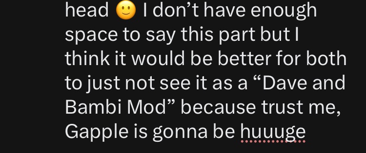 SkyFactorial's tweet photo. I also really don’t want to dilute what the Dave and Bambi team has going on with their world building by coming out here all like Yeah we’re the BEST Dave and Bambi mod! Our world’s the best in the community! So Id really appreciate if you all could separate them in your head 🙂 https://t.co/1Uq9FSx34W
