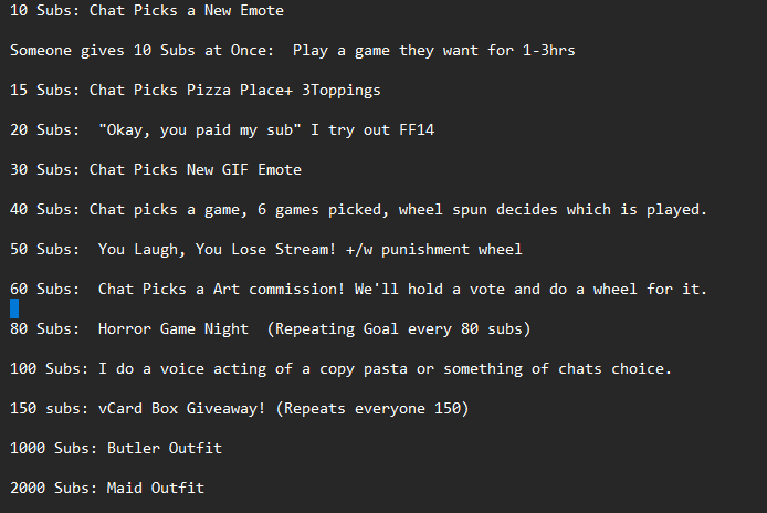 HaloeyeIncubi's tweet photo. So, these are the sub goals I could come up with, and I'm not even sure about them. Like, should I even bother since I can't stream full time?  Ugh.   Super conflicted, cause on one hand it would help me out a lot, but on the other hand I still just a little guy and... https://t.co/sDUvSKg93m