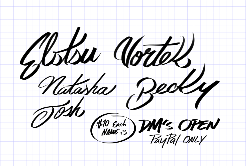 VortekDzn's tweet photo. Doin' some custom Names for $10, if interested, slide in the DMs! https://t.co/DQOnI0hrbo